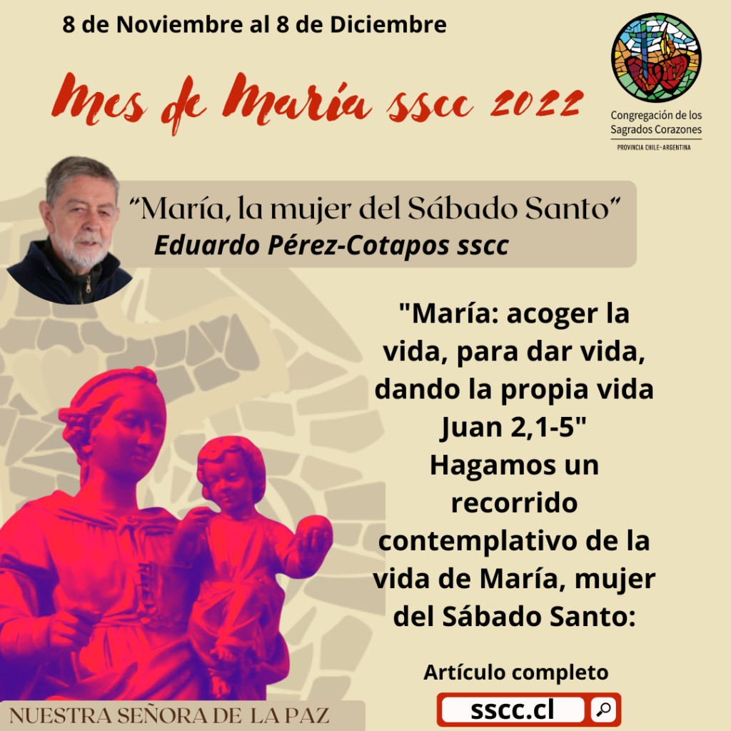 Mes de María: La Mujer del sábado Santo por Eduardo Pérez-Cotapos sscc –  SSCC